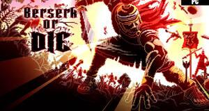 Berserk or Die - Análisis