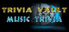 Trivia Vault: Music Trivia